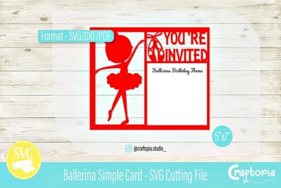 Ballerina Birthday Invite SVG Cut File