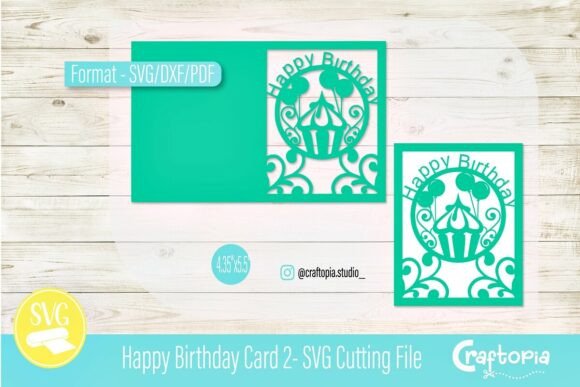 Crafting Joy: A Complete Guide to the Happy Birthday Card 2 SVG Cutting File